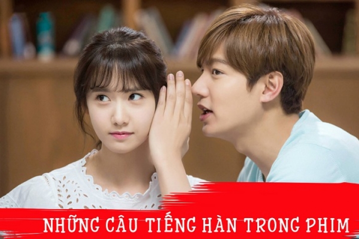 NHỮNG CÂU NÓI TIẾNG HÀN THƯỜNG THẤY TRONG PHIM